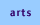 arts